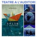 Teatro en el Auditorio: SALÜQ